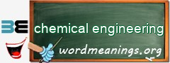 WordMeaning blackboard for chemical engineering